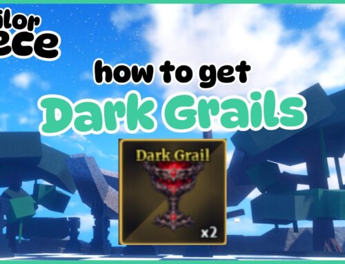How to Get Dark Grails in Sailor Piece – Saber Alter Requirement